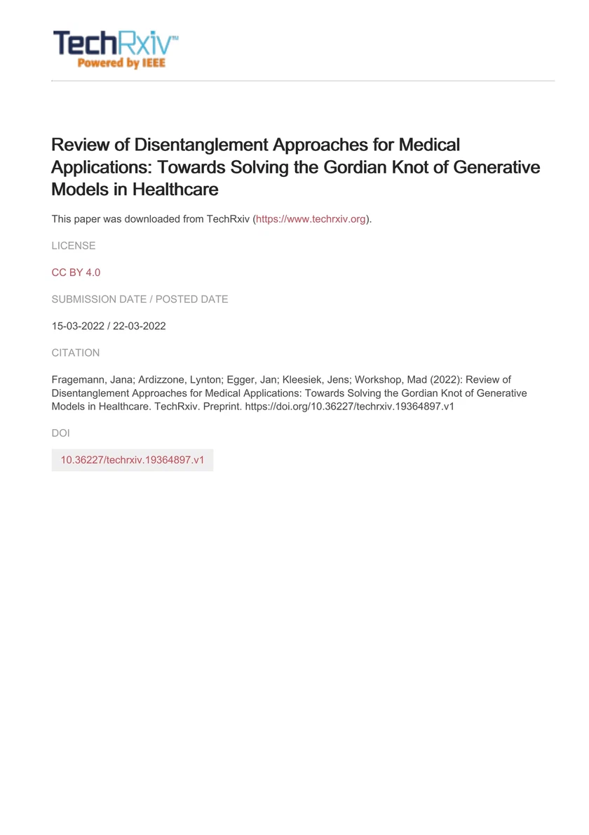 Review of Disentanglement Approaches for Medical Applications: Towards Solving the Gordian Knot of Generative Models in Healthcare