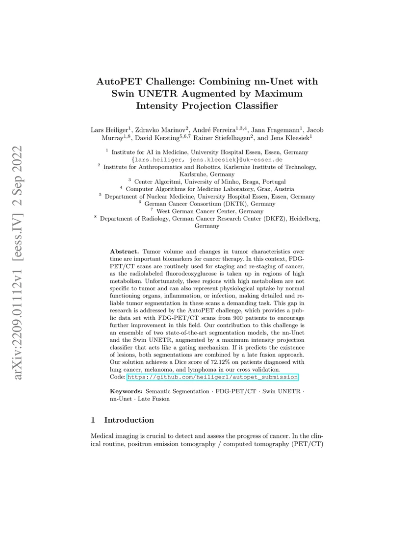 AutoPET Challenge: Combining nn-Unet with Swin UNETR Augmented by Maximum Intensity Projection Classifier